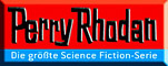 PERRY RHODAN - Die gr��te Science-Fiction-Serie der Welt